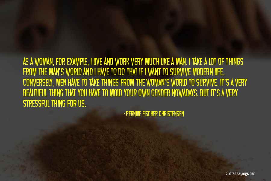 Live Your Life As You Want Quotes By Pernille Fischer Christensen Live Your Life As You Want Quotes By Pernille Fischer Christensen