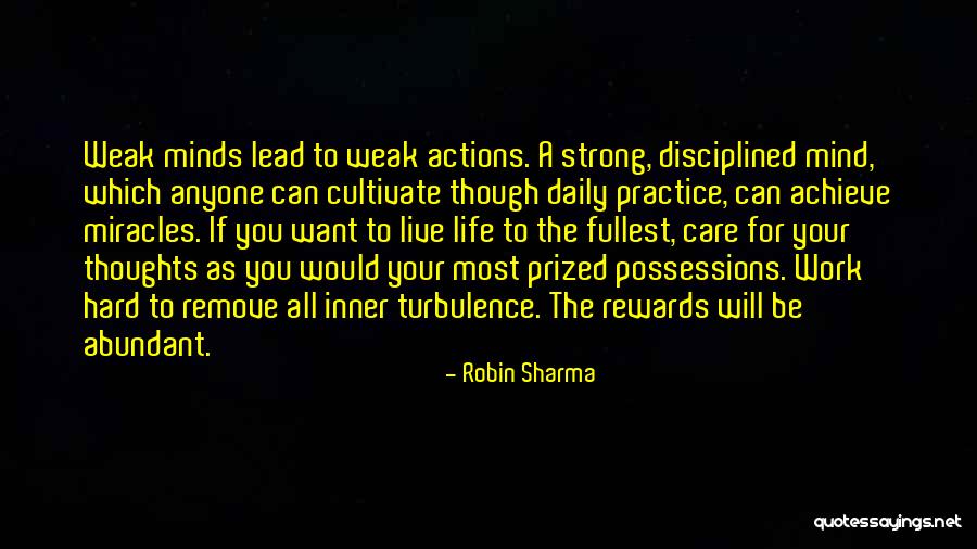 Live Your Life As You Want Quotes By Robin Sharma