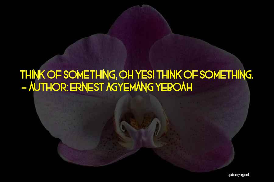 Live Your Life Well Quotes By Ernest Agyemang Yeboah Live Your Life Well Quotes By Ernest Agyemang Yeboah