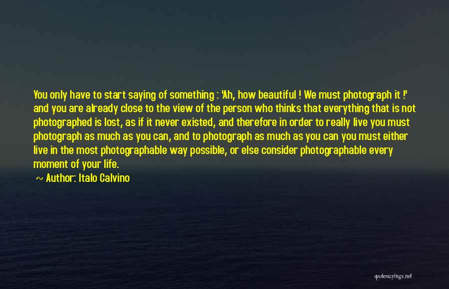 Live Your Passion Quotes By Italo Calvino