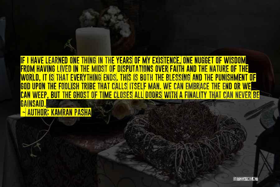 Lived And Learned Quotes By Kamran Pasha