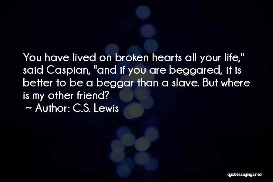 Lived My Life Quotes By C.S. Lewis