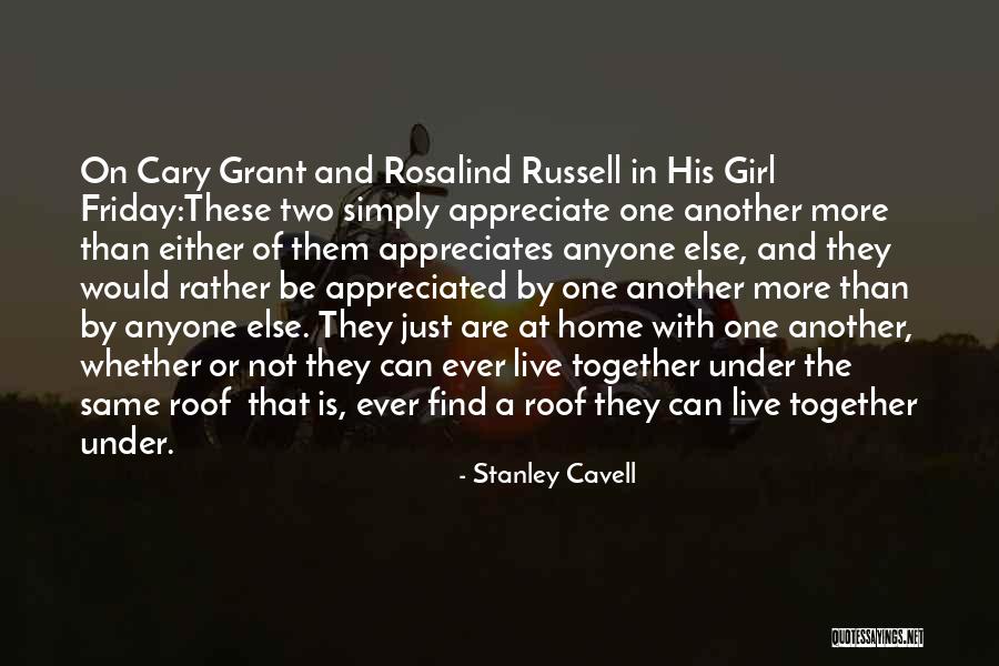 Liveless Quotes By Stanley Cavell Liveless Quotes By Stanley Cavell