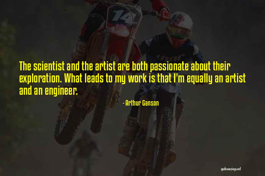 Livelier Life Quotes By Arthur Ganson Livelier Life Quotes By Arthur Ganson
