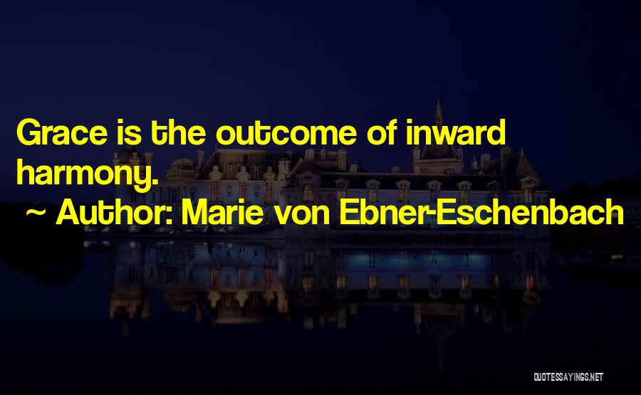 Livelihoods In Spanish Quotes By Marie Von Ebner-Eschenbach