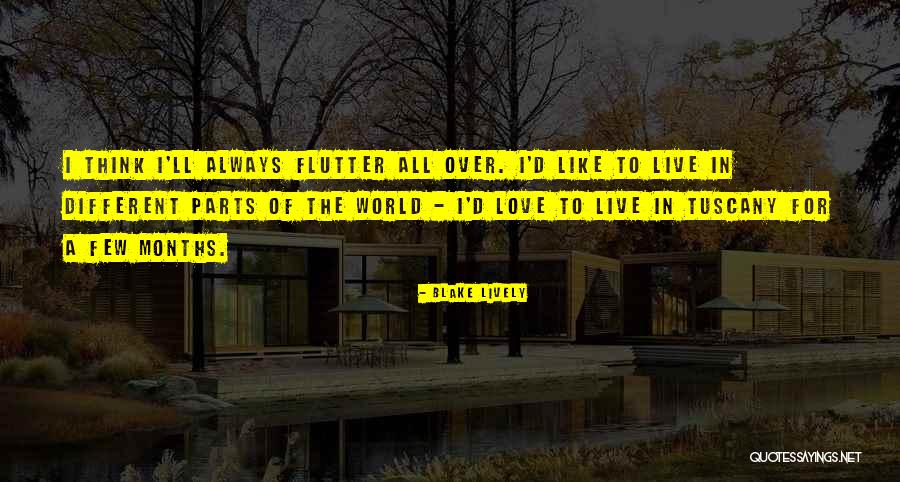 Lively Love Quotes By Blake Lively Lively Love Quotes By Blake Lively