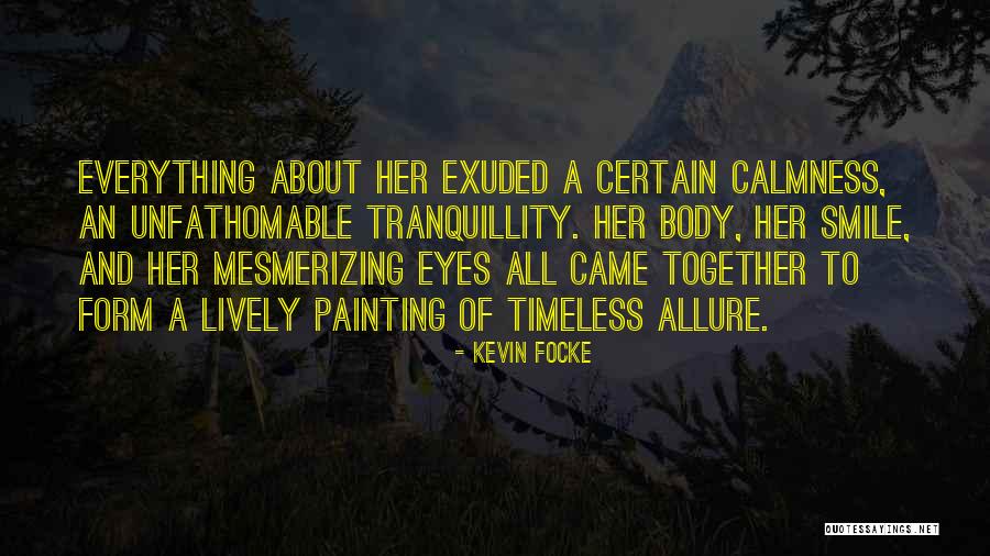 Lively Love Quotes By Kevin Focke Lively Love Quotes By Kevin Focke
