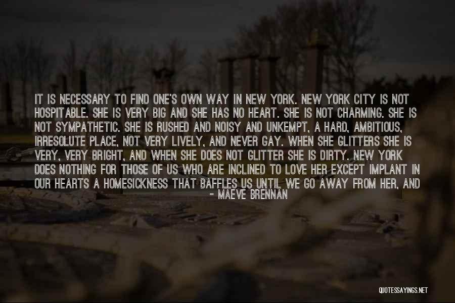 Lively Love Quotes By Maeve Brennan Lively Love Quotes By Maeve Brennan