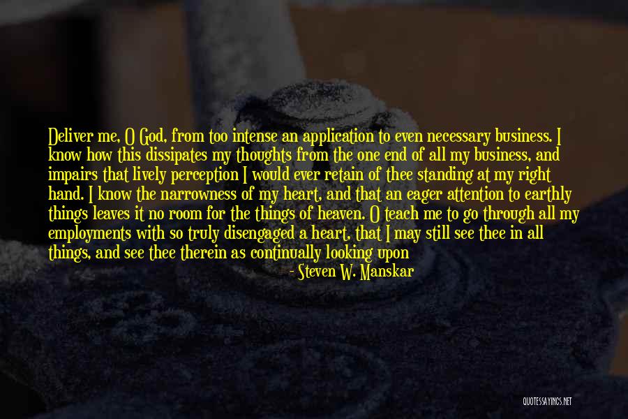 Lively Love Quotes By Steven W. Manskar Lively Love Quotes By Steven W. Manskar