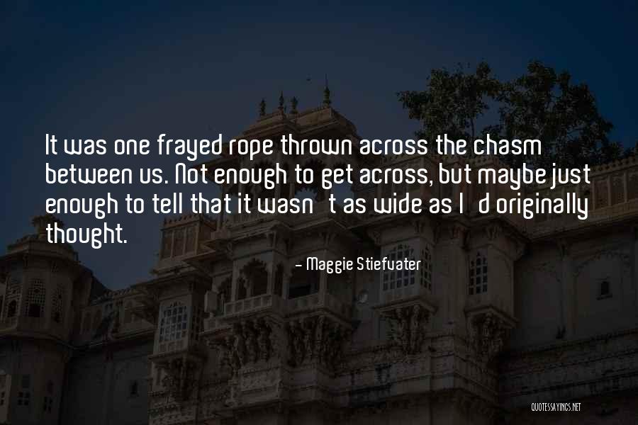 Livelystone Quotes By Maggie Stiefvater Livelystone Quotes By Maggie Stiefvater