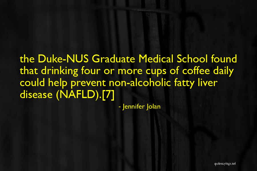 Liver Disease Quotes By Jennifer Jolan Liver Disease Quotes By Jennifer Jolan