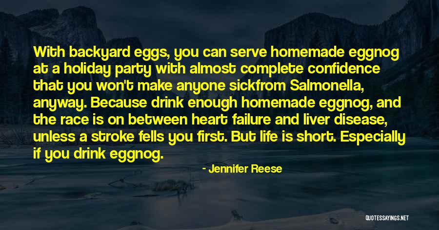 Liver Disease Quotes By Jennifer Reese