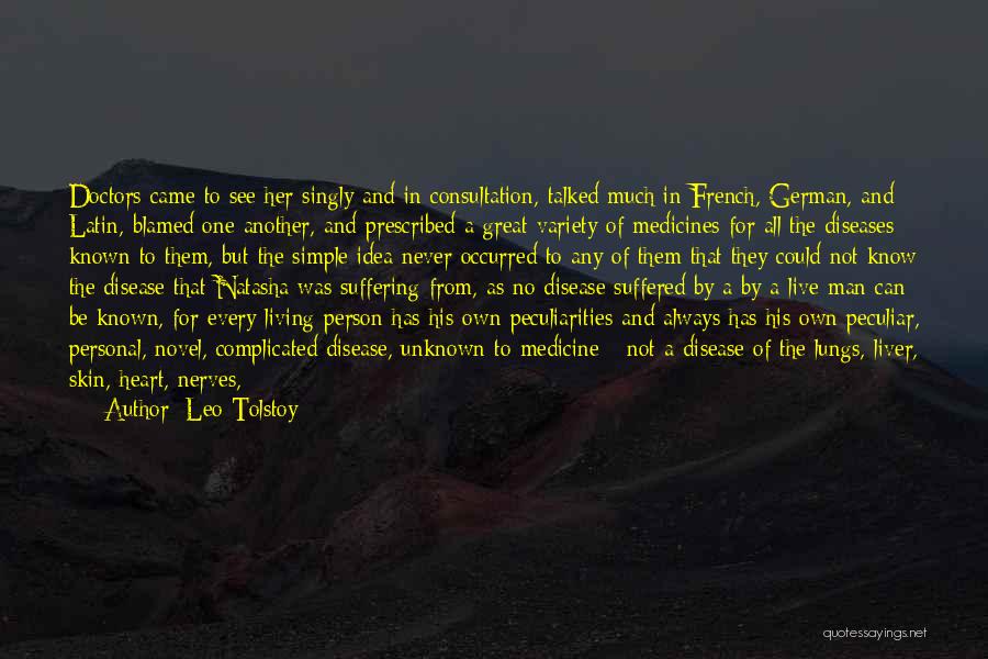Liver Disease Quotes By Leo Tolstoy