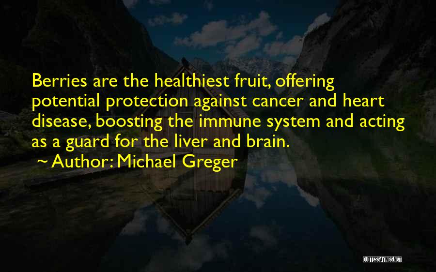 Liver Disease Quotes By Michael Greger