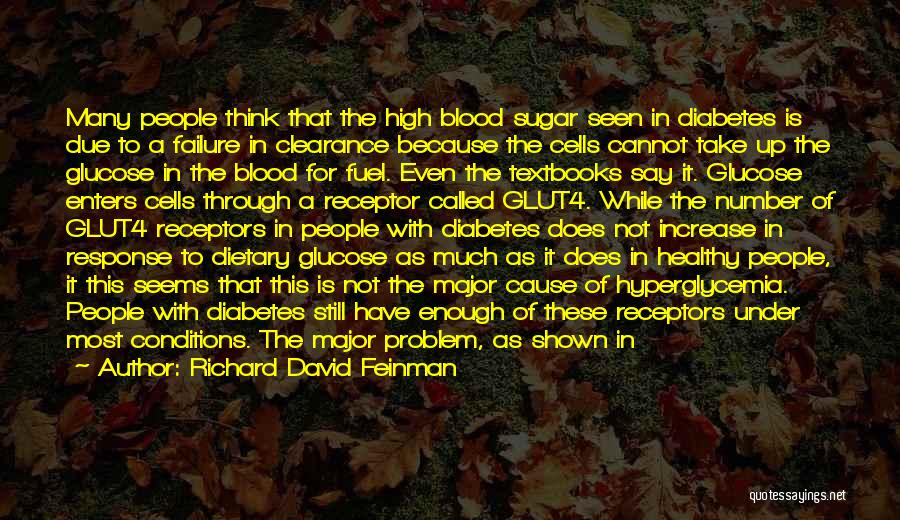 Liver Problem Quotes By Richard David Feinman