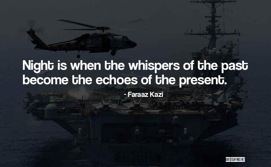 Livered Quotes By Faraaz Kazi Livered Quotes By Faraaz Kazi