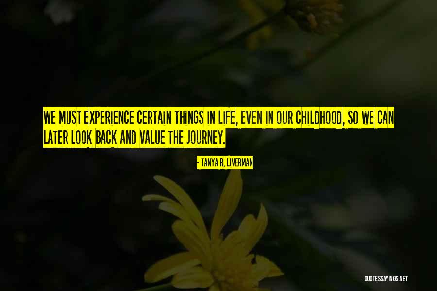 Liverman 4 Quotes By Tanya R. Liverman Liverman 4 Quotes By Tanya R. Liverman