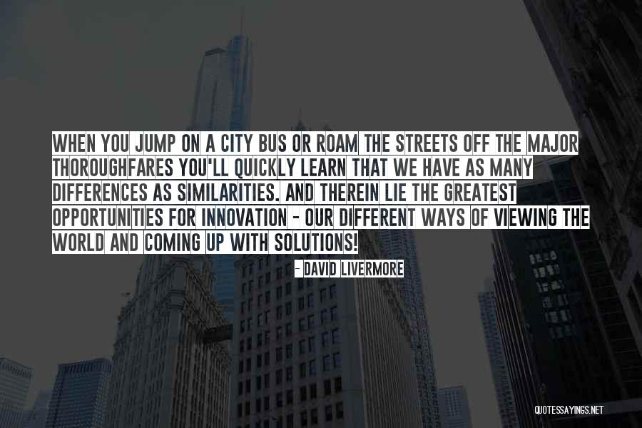 Livermore Quotes By David Livermore Livermore Quotes By David Livermore