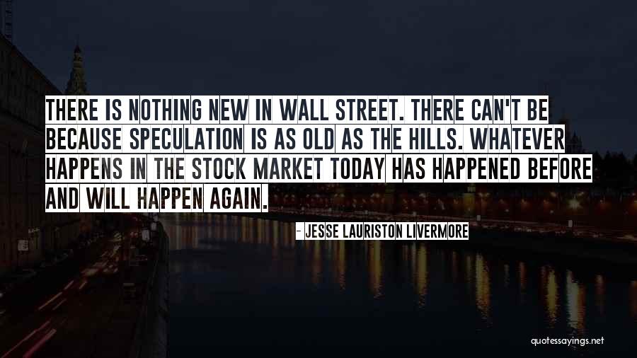 Livermore Quotes By Jesse Lauriston Livermore Livermore Quotes By Jesse Lauriston Livermore