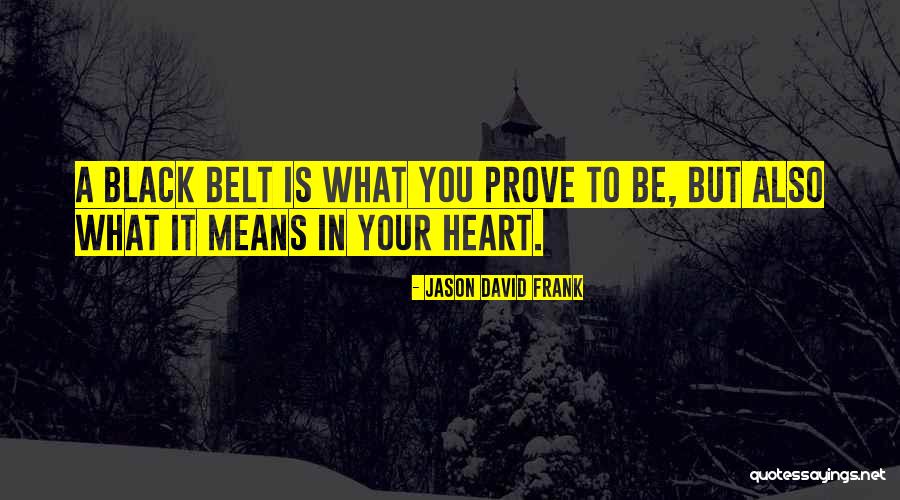 Liversidge V Quotes By Jason David Frank Liversidge V Quotes By Jason David Frank