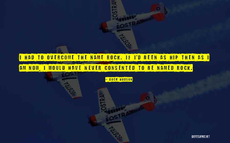 Liversidge V Quotes By Rock Hudson Liversidge V Quotes By Rock Hudson
