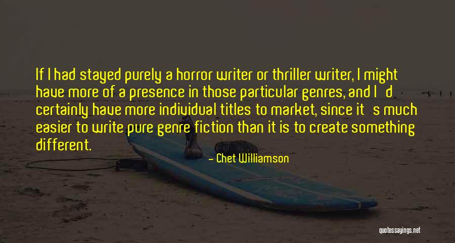 Liverwurst Vs Braunschweiger Quotes By Chet Williamson Liverwurst Vs Braunschweiger Quotes By Chet Williamson