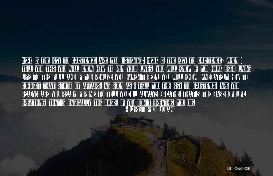 Lives Are Full Quotes By Christopher Durang Lives Are Full Quotes By Christopher Durang
