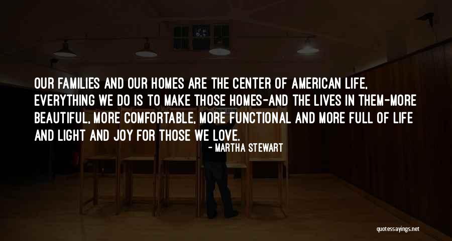 Lives Are Full Quotes By Martha Stewart Lives Are Full Quotes By Martha Stewart