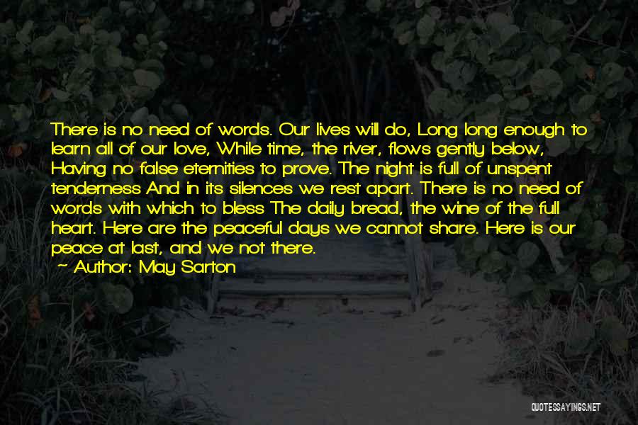 Lives Are Full Quotes By May Sarton