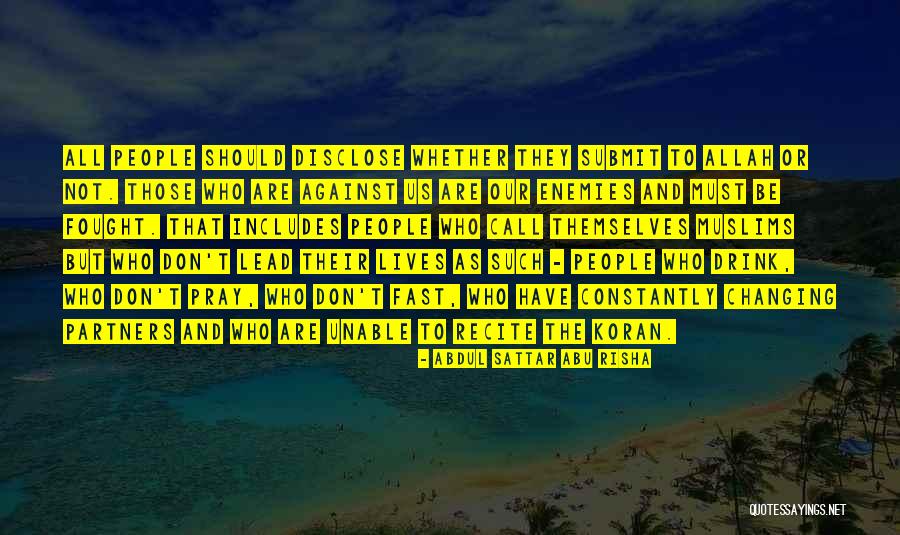 Lives Changing Quotes By Abdul Sattar Abu Risha Lives Changing Quotes By Abdul Sattar Abu Risha