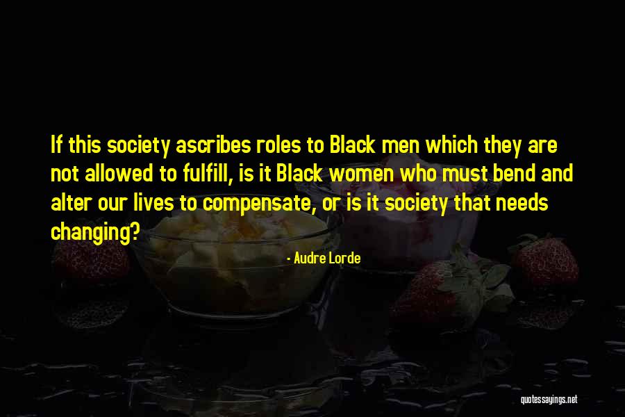 Lives Changing Quotes By Audre Lorde