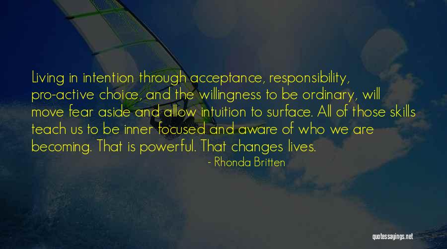 Lives Changing Quotes By Rhonda Britten Lives Changing Quotes By Rhonda Britten