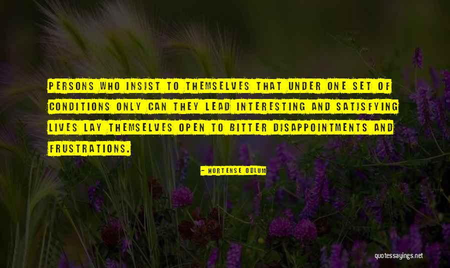 Lives Disappointment Quotes By Hortense Odlum Lives Disappointment Quotes By Hortense Odlum
