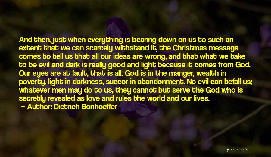 Lives Going Wrong Quotes By Dietrich Bonhoeffer