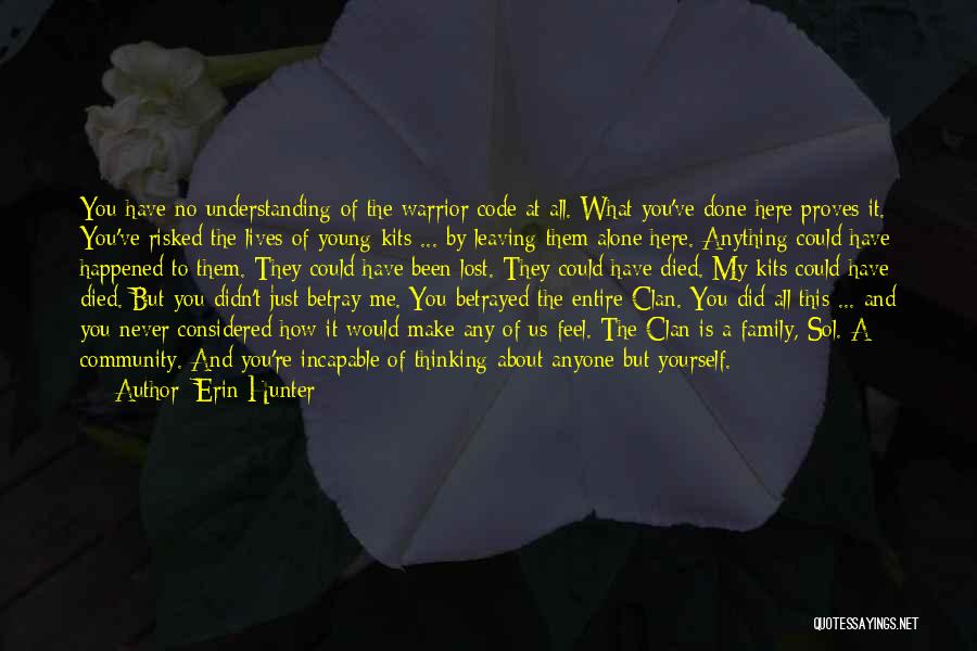 Lives Lost Young Quotes By Erin Hunter
