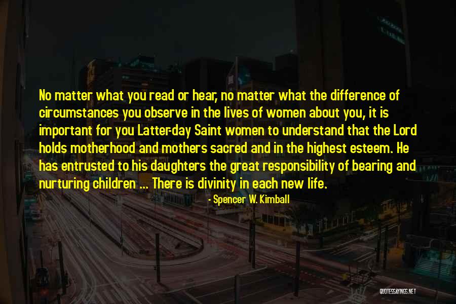 Lives Matter Quotes By Spencer W. Kimball Lives Matter Quotes By Spencer W. Kimball