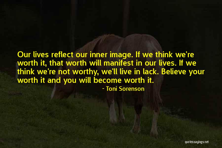 Lives Not Worthy Quotes By Toni Sorenson Lives Not Worthy Quotes By Toni Sorenson