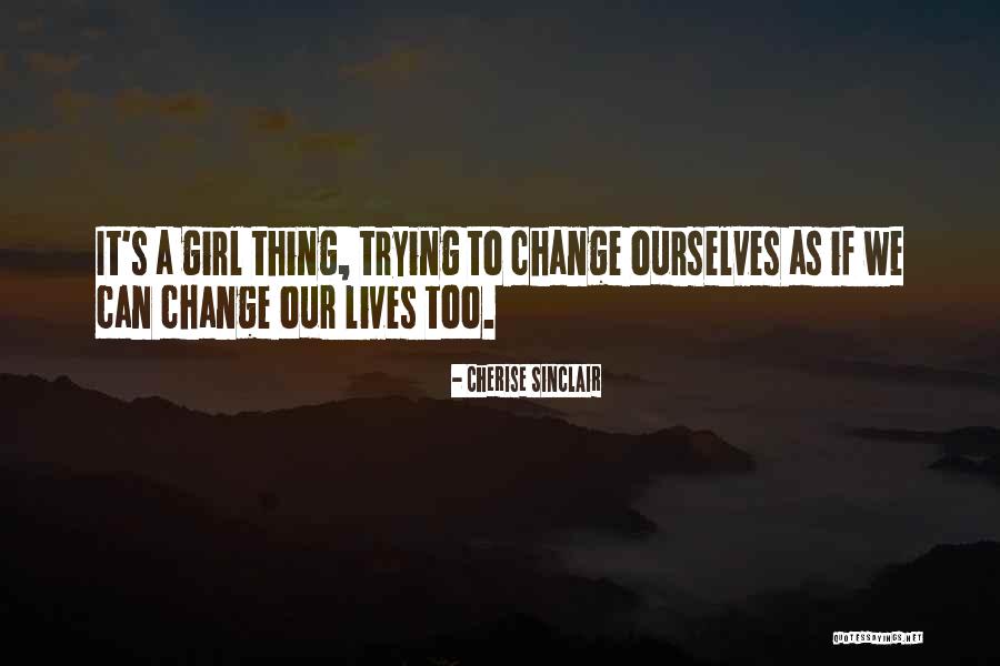 Lives Our Quotes By Cherise Sinclair Lives Our Quotes By Cherise Sinclair