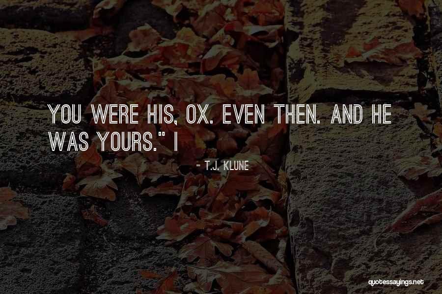 Livescore123 Quotes By T.J. Klune