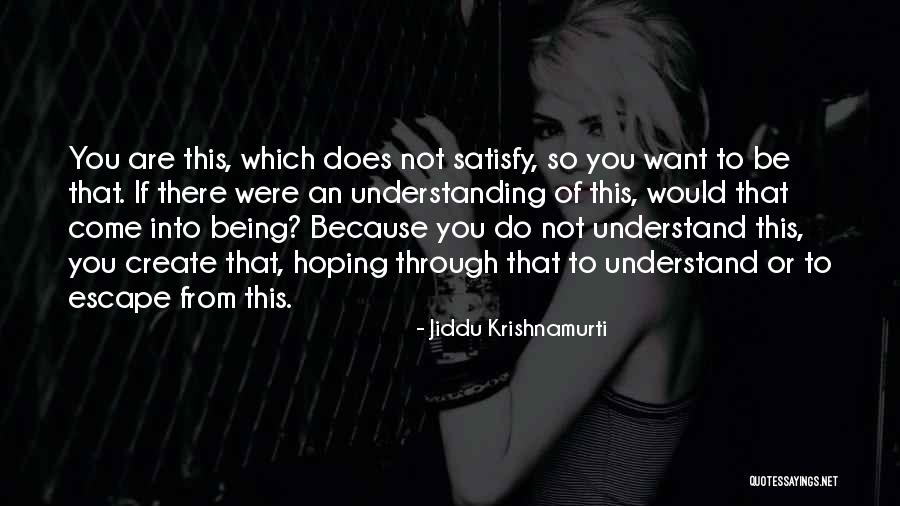 Livesingle Quotes By Jiddu Krishnamurti Livesingle Quotes By Jiddu Krishnamurti