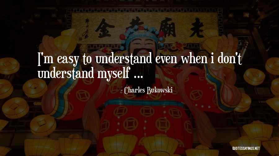Liviandad Quotes By Charles Bukowski Liviandad Quotes By Charles Bukowski