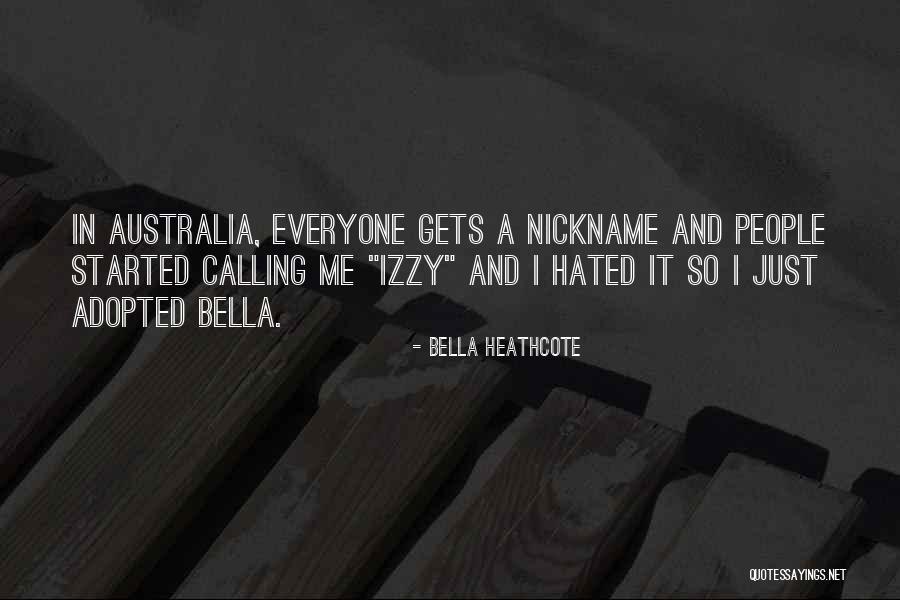 Liviano Pesado Quotes By Bella Heathcote Liviano Pesado Quotes By Bella Heathcote