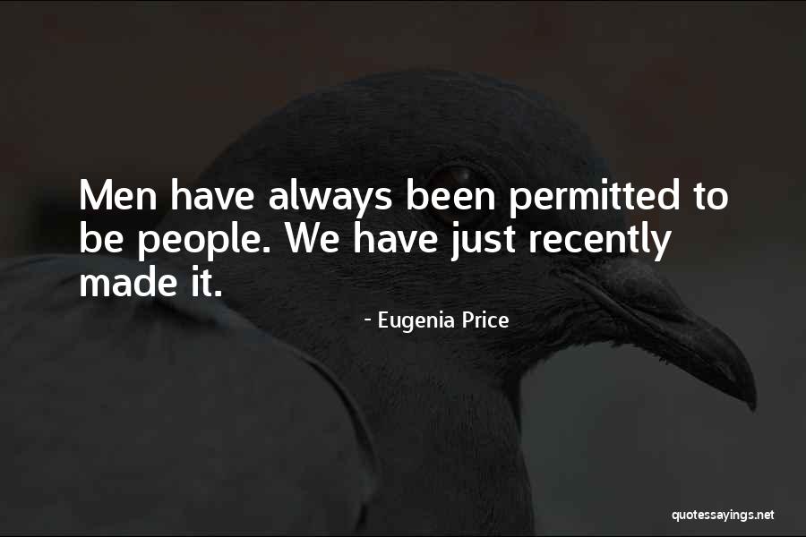Liviano Pesado Quotes By Eugenia Price Liviano Pesado Quotes By Eugenia Price