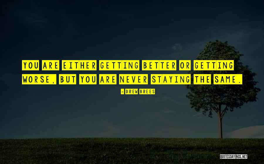 Livie Quotes By Drew Brees Livie Quotes By Drew Brees