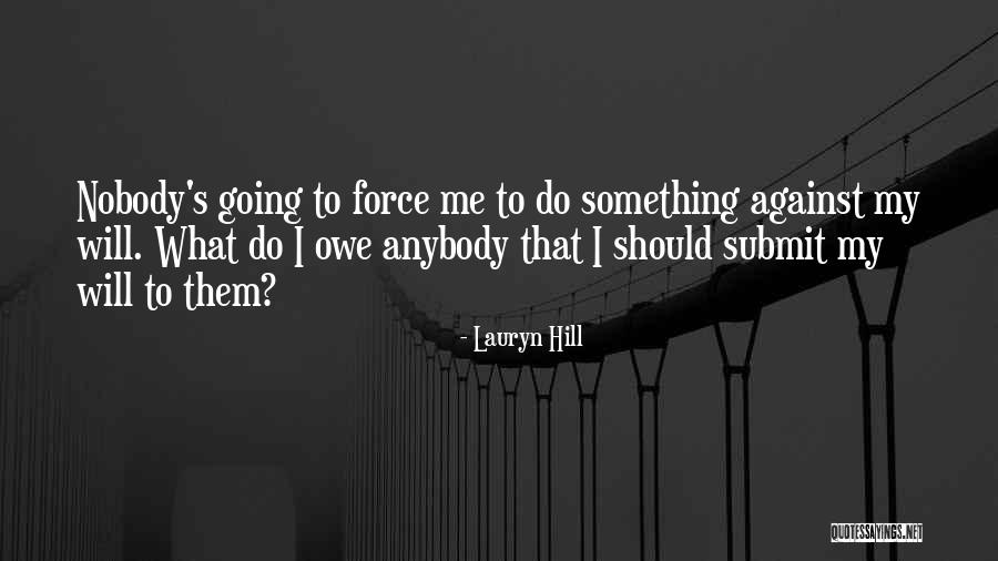 Livied Quotes By Lauryn Hill Livied Quotes By Lauryn Hill