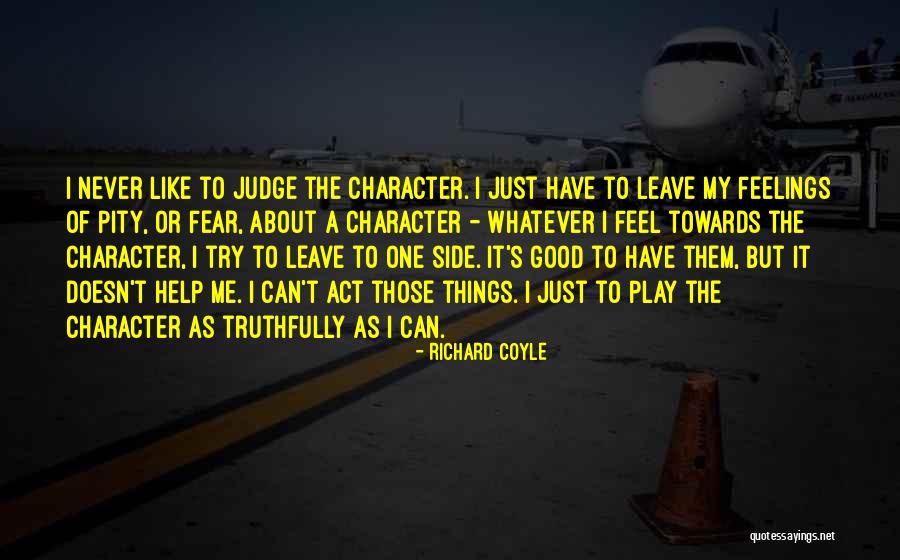 Livien Quotes By Richard Coyle Livien Quotes By Richard Coyle