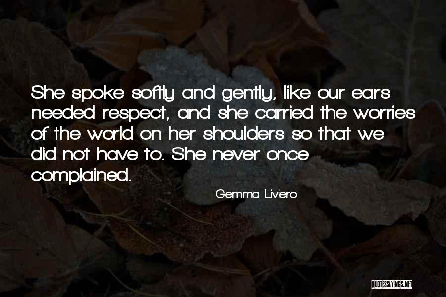Liviero Quotes By Gemma Liviero Liviero Quotes By Gemma Liviero