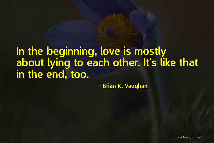 Livilla Condominium Quotes By Brian K. Vaughan Livilla Condominium Quotes By Brian K. Vaughan