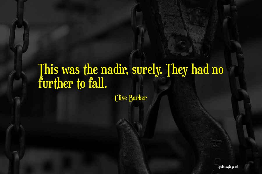 Livilla Sanders Quotes By Clive Barker