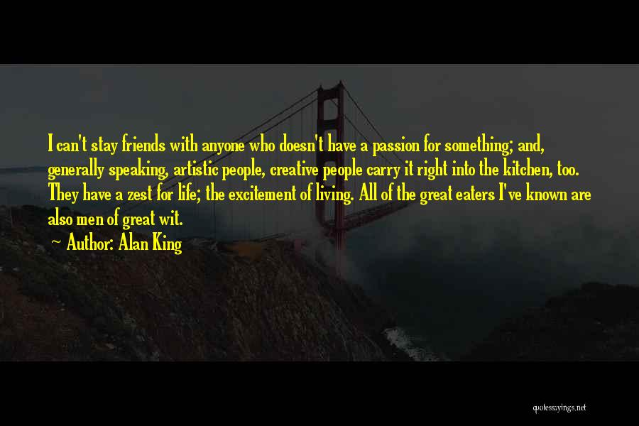 Living A Creative Life Quotes By Alan King
